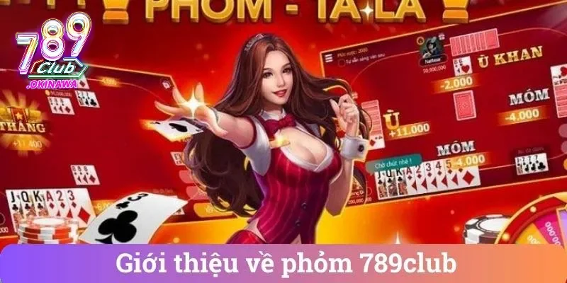 Phỏm 789Club